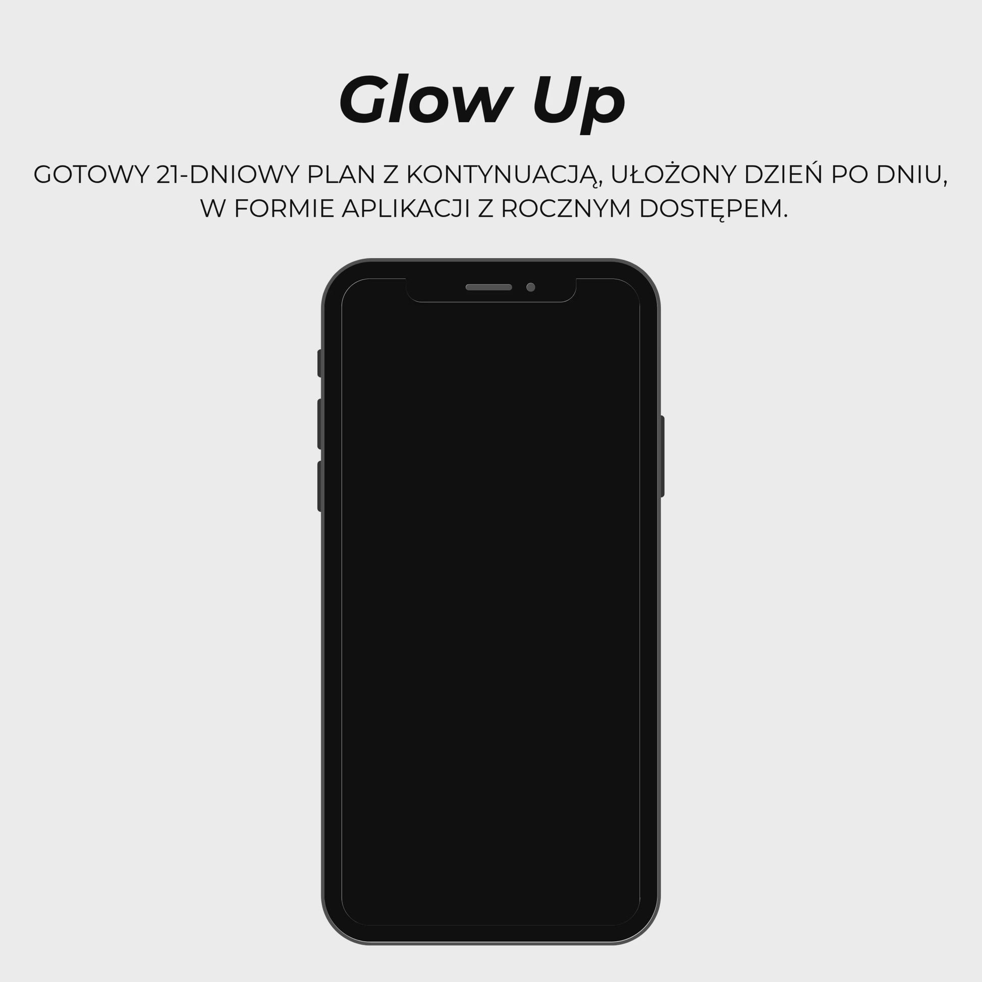 GLOW UP w 35min  - gotowy plan Twojej przemiany